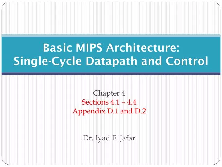 basic mips architecture single cycle datapath and control