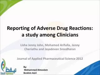 Reporting of Adverse Drug Reactions : a study among Clinicians