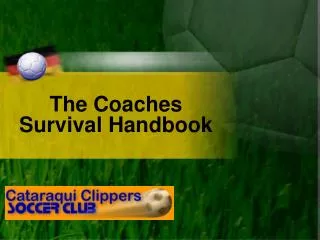 The Coaches Survival Handbook