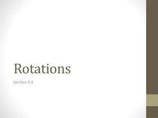 Rotations