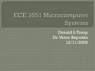 ECE 3551 Microcomputer Systems