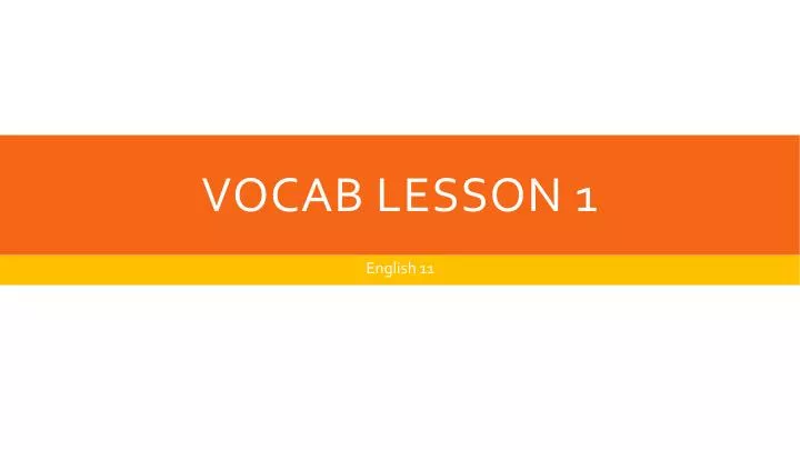 vocab lesson 1
