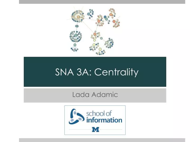 sna 3a centrality
