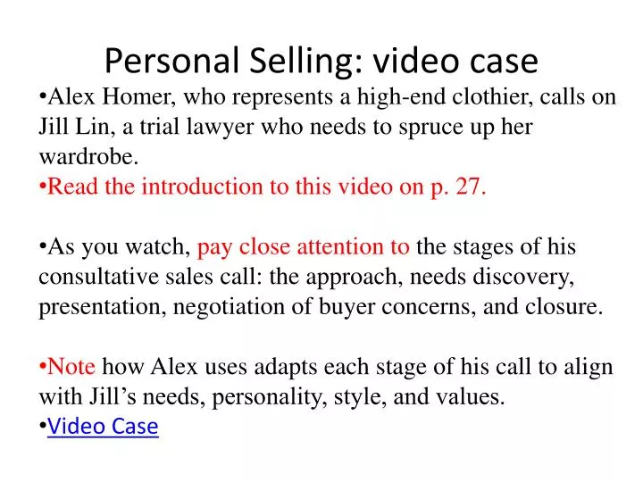 personal selling video case