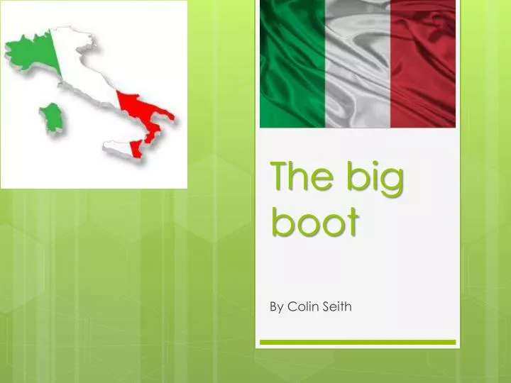 the big boot