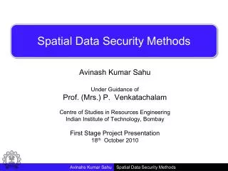 Spatial Data Security Methods