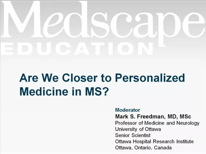 are we closer to personalized medicine in ms