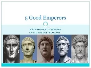 5 Good Emperors