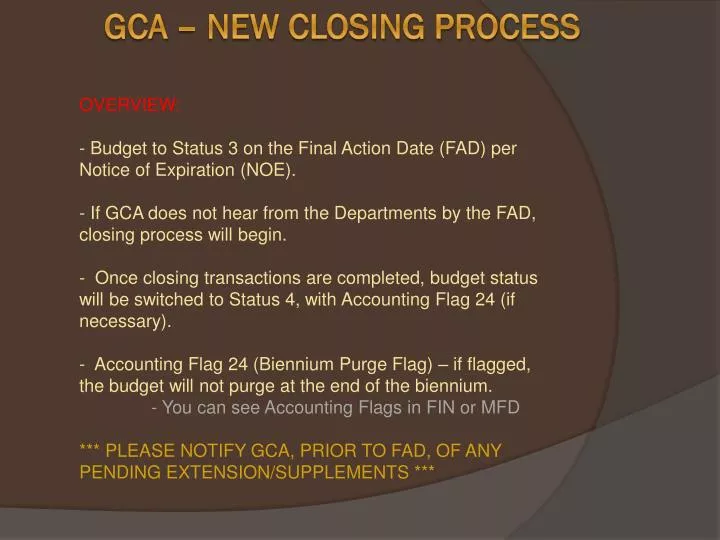 gca new closing process