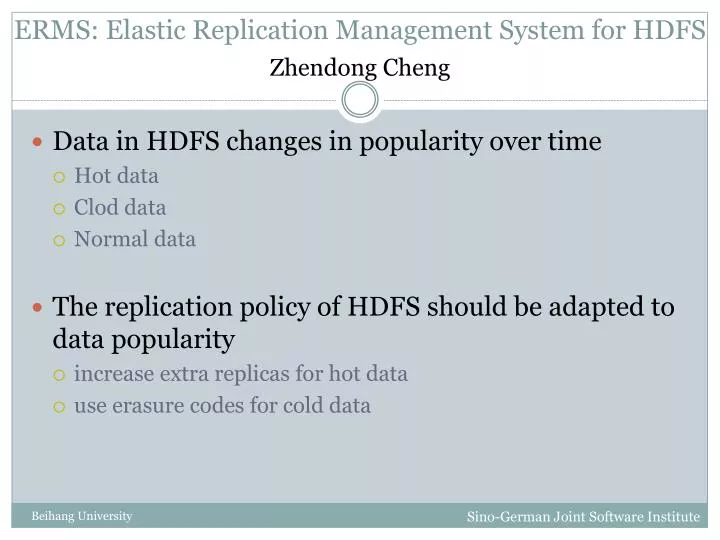 erms elastic replication management system for hdfs