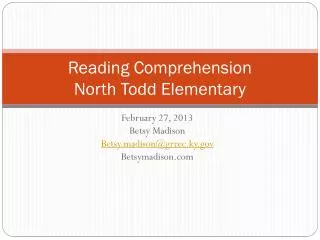 Reading Comprehension North Todd Elementary