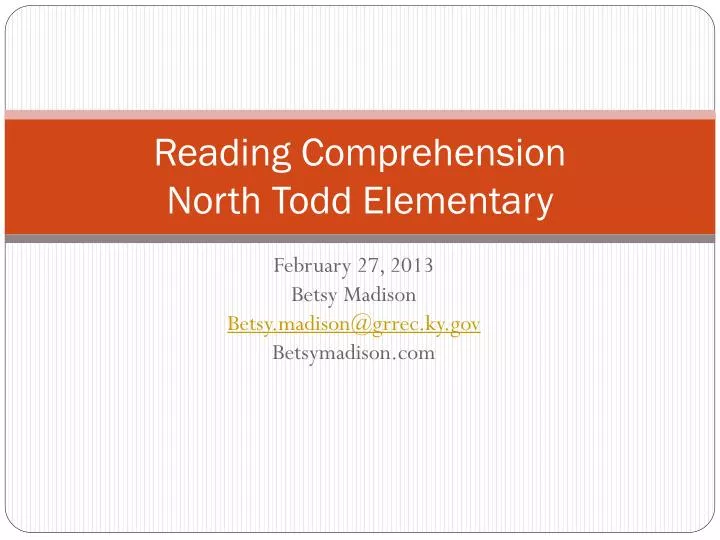 reading comprehension north todd elementary
