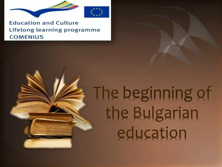 the beginning of the bulgarian education