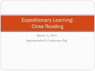 Expeditionary Learning: Close Reading