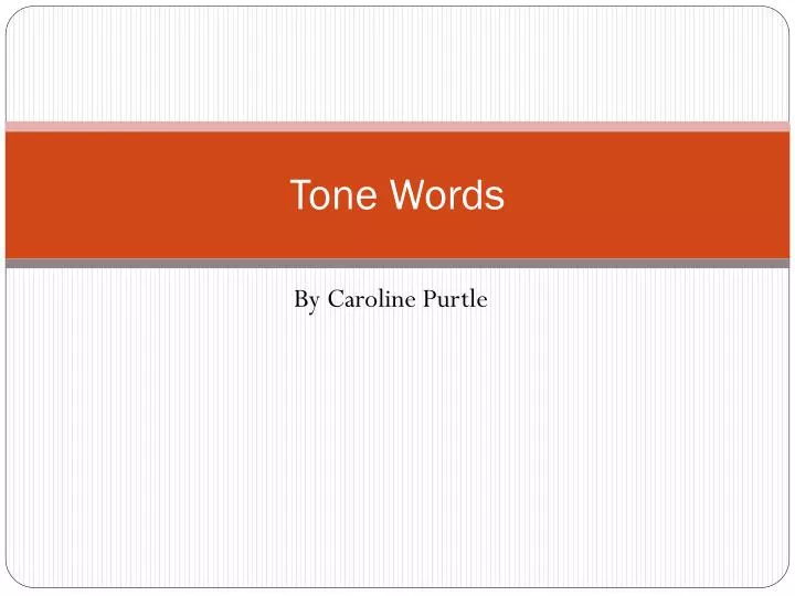 tone words