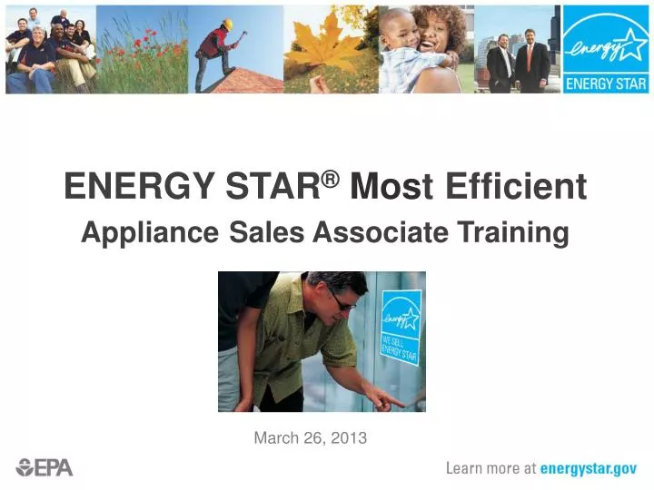 energy star mos t efficient appliance sales associate training