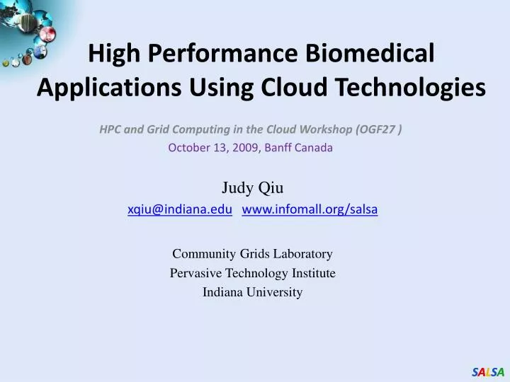 high performance biomedical applications using cloud technologies