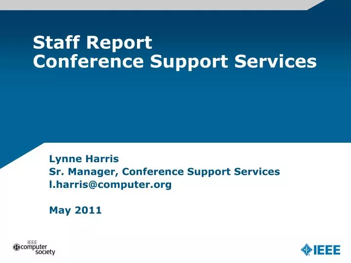 staff report conference support services