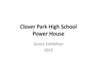 Clover Park High School Power House