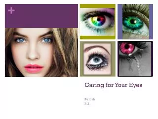 Caring for Your Eyes