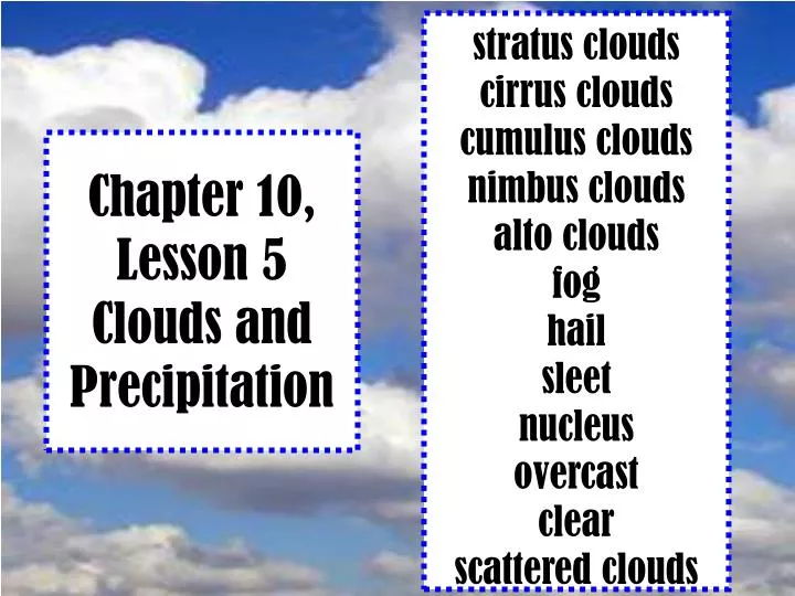 chapter 10 lesson 5 clouds and precipitation