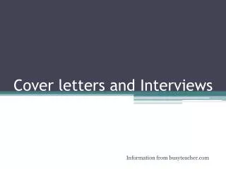 Cover letters and Interviews