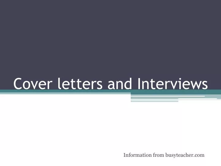 cover letters and interviews
