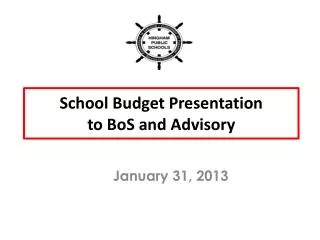 School Budget Presentation to BoS and Advisory