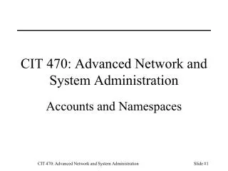 cit 470 advanced network and system administration