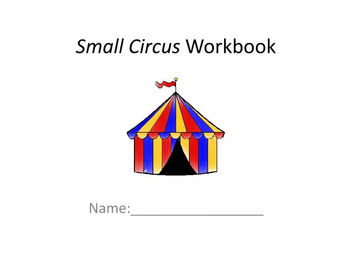 small circus workbook