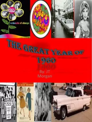 The Great Year of 1960