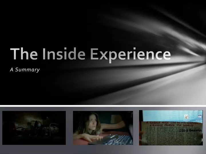 the inside experience