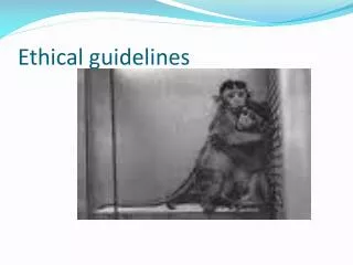 Ethical guidelines