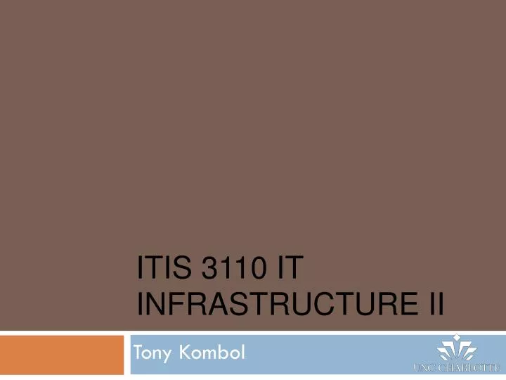 itis 3110 it infrastructure ii