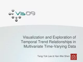 Visualization and Exploration of Temporal Trend Relationships in Multivariate Time-Varying Data
