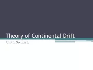 Theory of Continental Drift