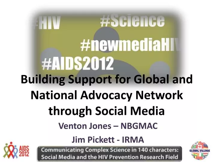 building support for global and national advocacy network through social media