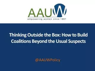 Thinking Outside the Box: How to Build Coalitions Beyond the Usual Suspects