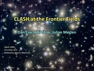 CLASH at the Frontier Fields