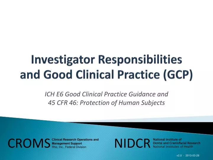 investigator responsibilities and good clinical practice gcp
