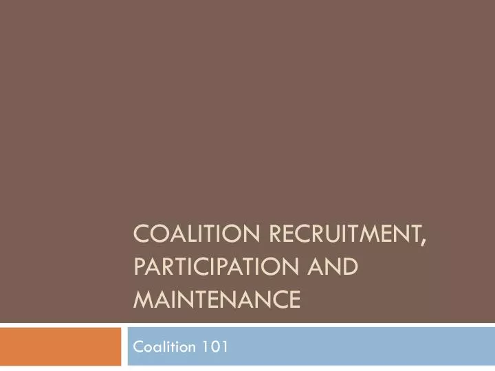 coalition recruitment participation and maintenance