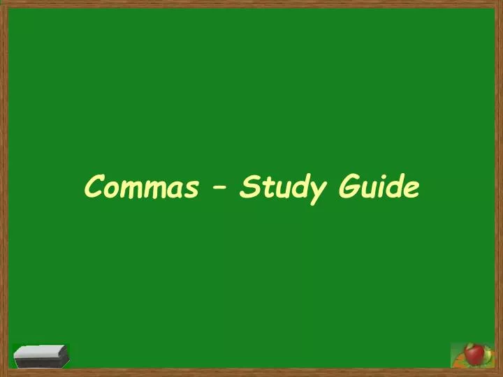 commas study guide