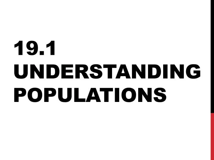 19 1 understanding populations