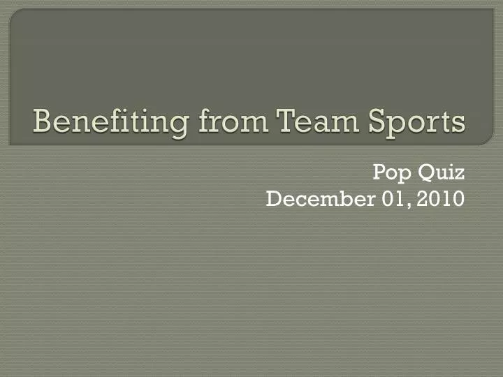 benefiting from team sports
