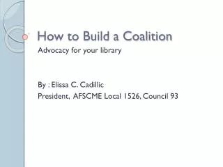 How to Build a Coalition