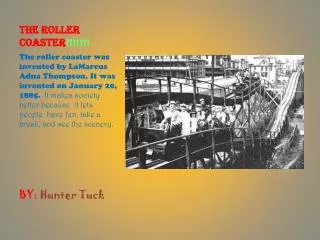 the roller coaster