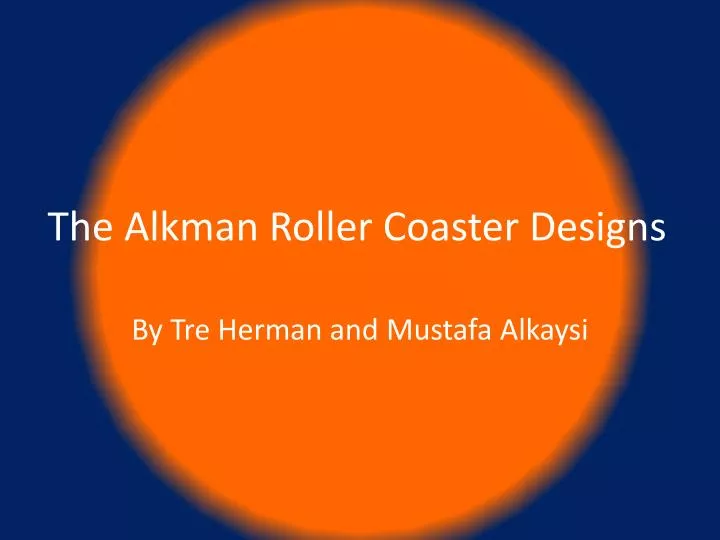 the alkman roller coaster designs