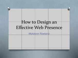 How to Design an Effective Web Presence
