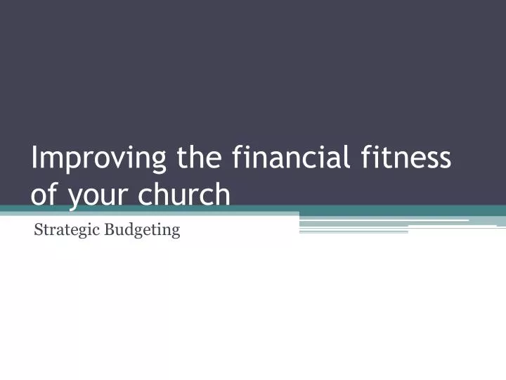 improving the financial fitness of your church
