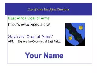 Coat of Arms East Africa Directions